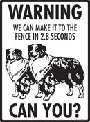 Australian Shepherd! Make It To Fence or Door Signs (9" x 12")-3