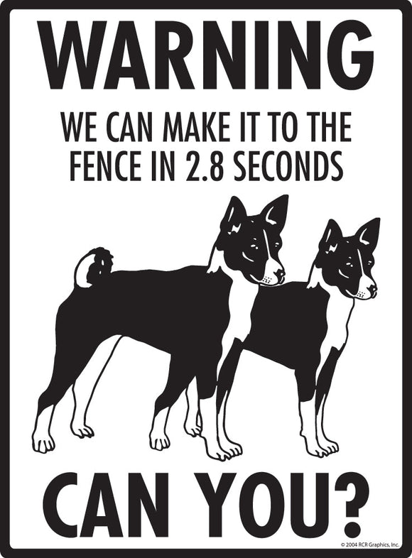 Basenji Make It To Fence or Door Signs (9" x 12")