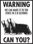 Bearded Collie! Make It To Fence or Door Signs (9" x 12")-3