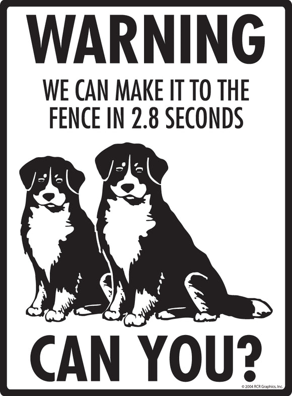 Bernese Mountain Dog! Make It To Fence or Door Signs (9" x 12")