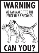 Border Terrier Make It To Fence or Door Signs (9" x 12")-4