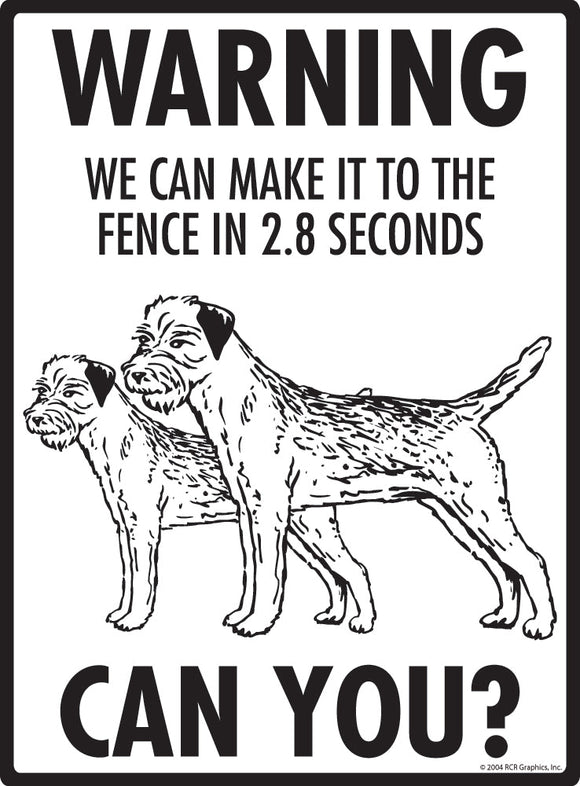 Border Terrier Make It To Fence or Door Signs (9" x 12")