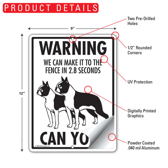 Boston Terrier! Make It To Fence or Door Signs (9" x 12")