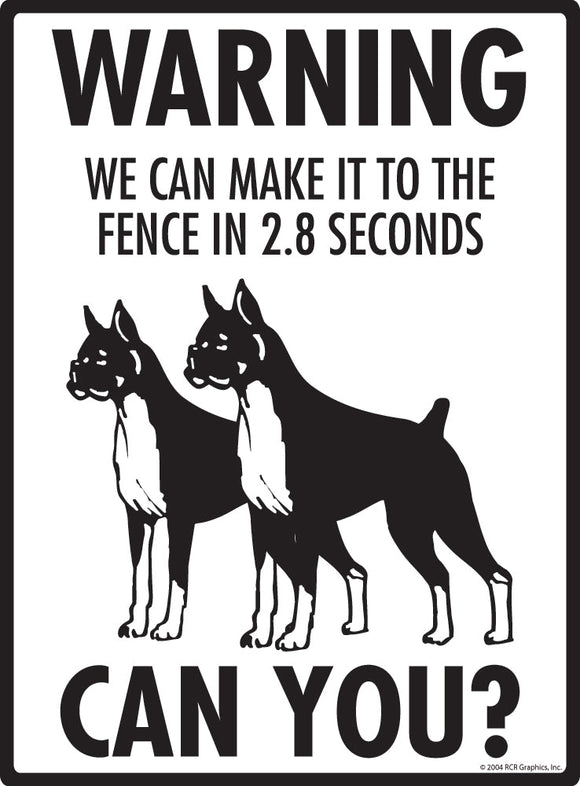Boxer Make It To Fence or Door Signs (9" x 12")