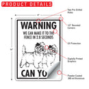 Cairn Terrier! Make It To Fence or Door Signs (9" x 12")-6