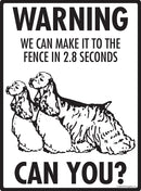 Cocker Spaniel! Make It To Fence or Door Signs (9" x 12")-3