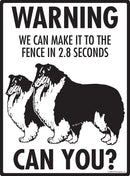 Collie! Make It To Fence or Door Signs (9" x 12")-3