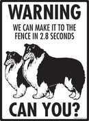 Collie Make It To Fence or Door Signs (9" x 12")-4