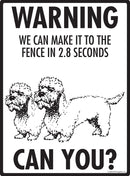 Dandie Dinmont Terrier! Make It To Fence or Door Signs (9" x 12")-3