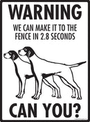 English Pointer! Make It To Fence or Door Signs (9" x 12")-3