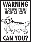 English Setter! Make It To Fence or Door Signs (9" x 12")-3