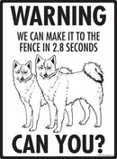 Finnish Spitz Make It To Fence or Door Signs (9" x 12")-4