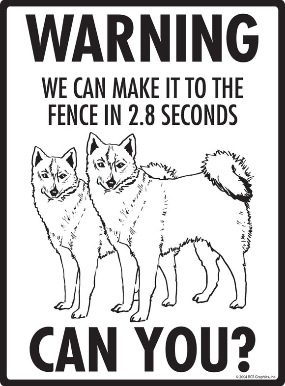 Finnish Spitz Make It To Fence or Door Signs (9" x 12")
