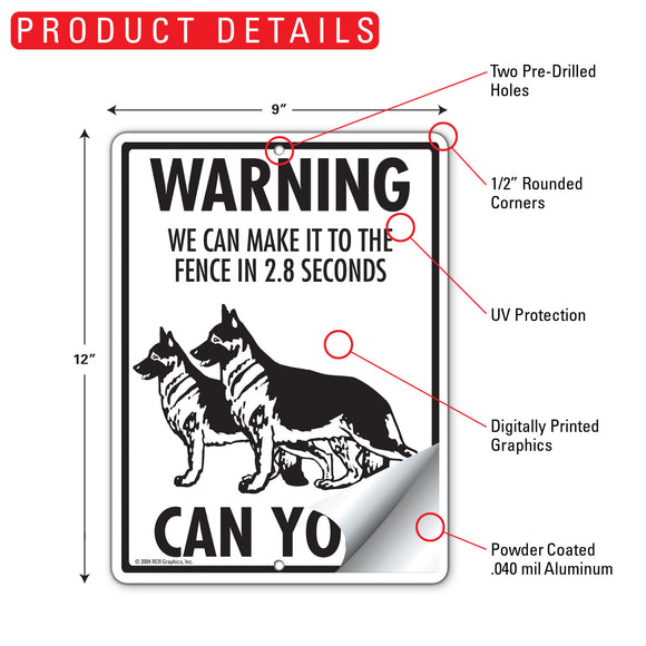 German Shepherd! Make It To Fence or Door Signs (9" x 12")