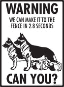 German Shepherd Make It To Fence or Door Signs (9" x 12")-4
