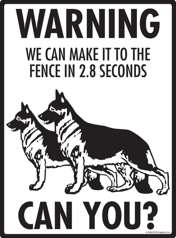 German Shepherd Make It To Fence or Door Signs (9" x 12")