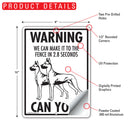 Great Dane! Make It To Fence or Door Signs (9" x 12")-6