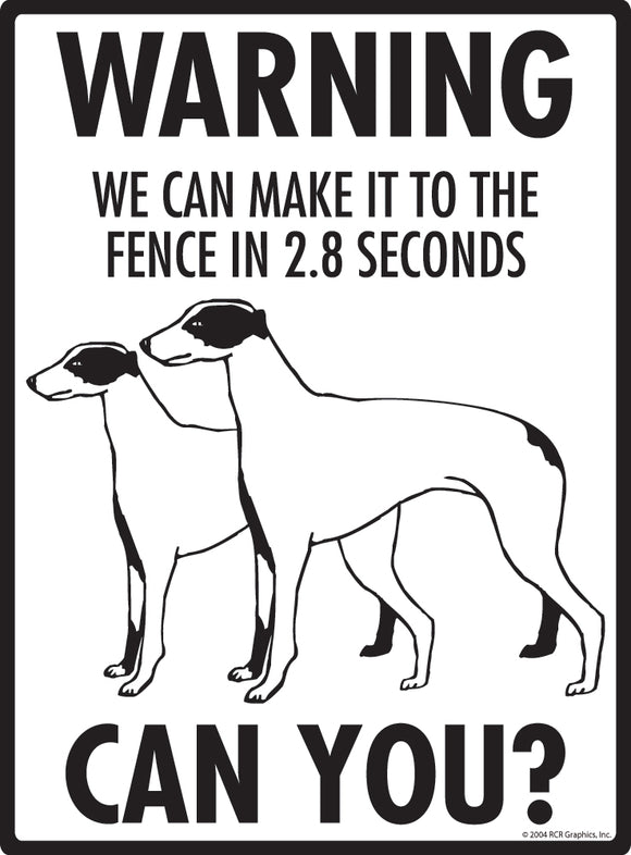 Greyhound! Make It To Fence or Door Signs (9" x 12")