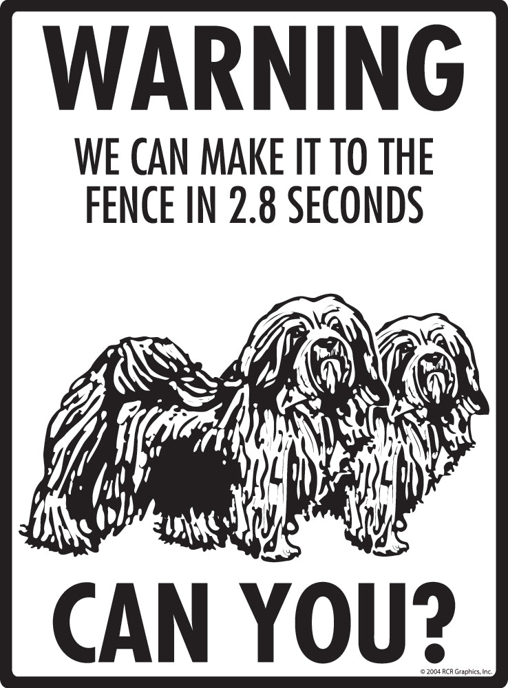 Havanese Make It To Fence or Door Signs (9" x 12")