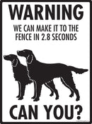 Irish Setter! Make It To Fence or Door Signs (9" x 12")-3