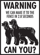 Irish Water Spaniel! Make It To Fence or Door Signs (9" x 12")-3