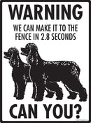 Irish Water Spaniel Make It To Fence or Door Signs (9" x 12")-4