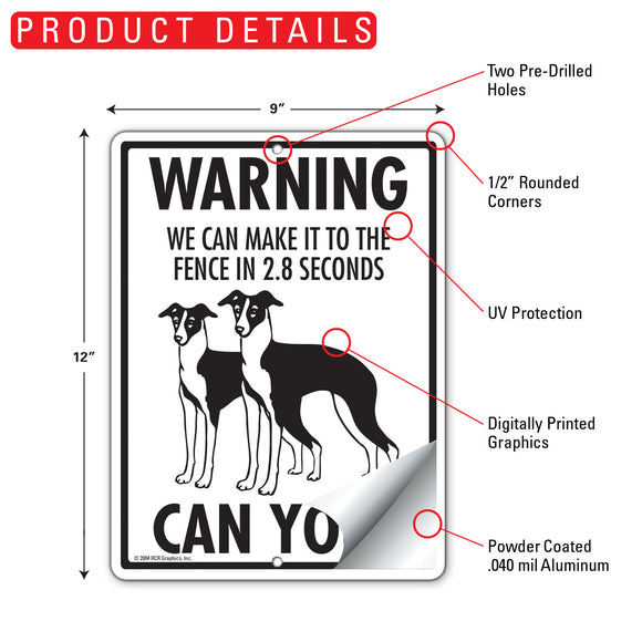 Italian Greyhound! Make It To Fence or Door Signs (9" x 12")