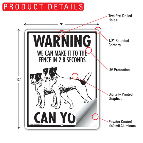 Jack Russell Terrier! Make It To Fence or Door Signs (9" x 12")