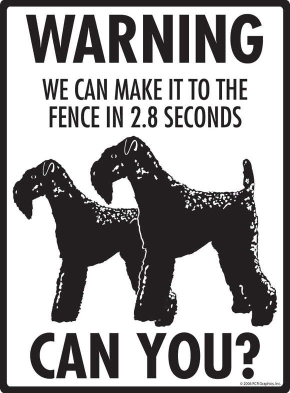 Kerry Blue Terrier Make It To Fence or Door Signs (9" x 12")