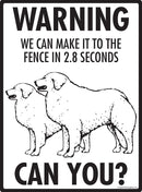 Kuvasz Make It To Fence or Door Signs (9" x 12")-4
