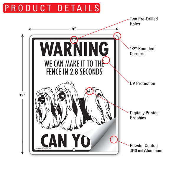 Lhasa Apso! Make It To Fence or Door Signs (9" x 12")
