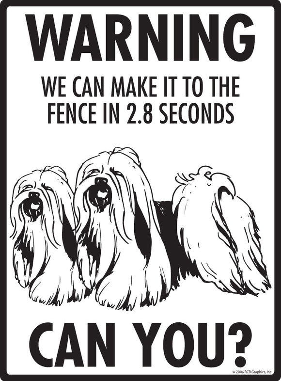 Lhasa Apso Make It To Fence or Door Signs (9" x 12")