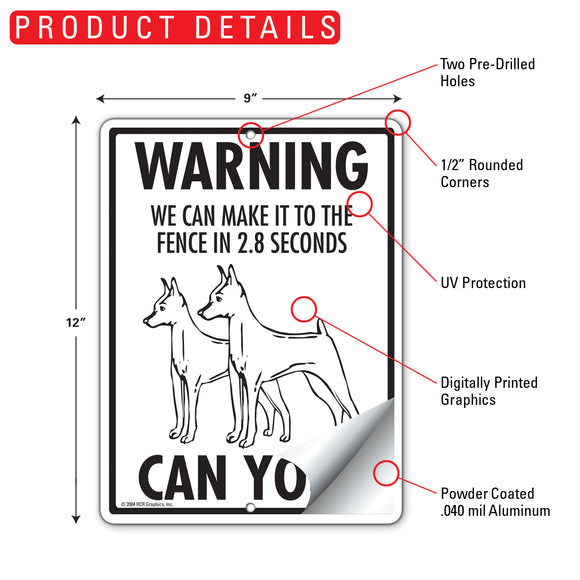 Miniature Pinscher! Make It To Fence or Door Signs (9" x 12")