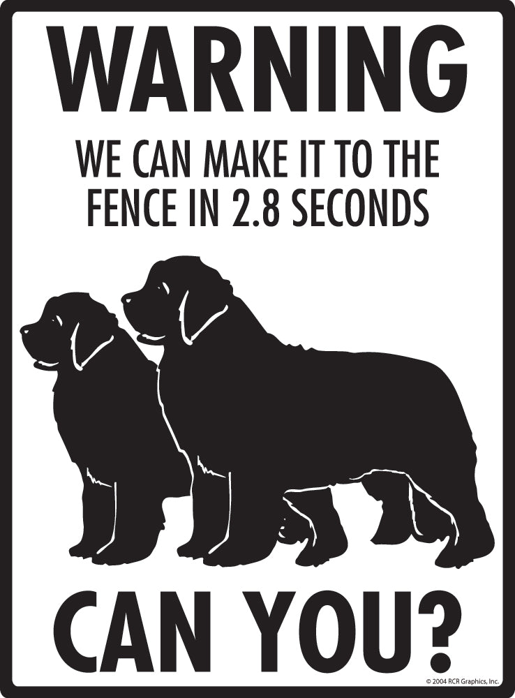 Newfoundland Make It To Fence or Door Signs (9" x 12")