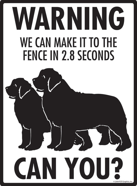 Newfoundland Make It To Fence or Door Signs (9" x 12")