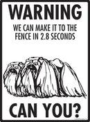 Pekingese! Make It To Fence or Door Signs (9" x 12")-3