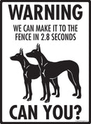 Pharaoh Hound Make It To Fence or Door Signs (9" x 12")-4