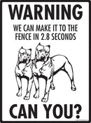 Pit Bull Terrier Make It To Fence or Door Signs (9" x 12")-4