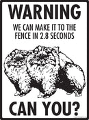 Pomeranian Make It To Fence or Door Signs (9" x 12")-4
