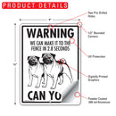 Pug! Make It To Fence or Door Signs (9" x 12")-6