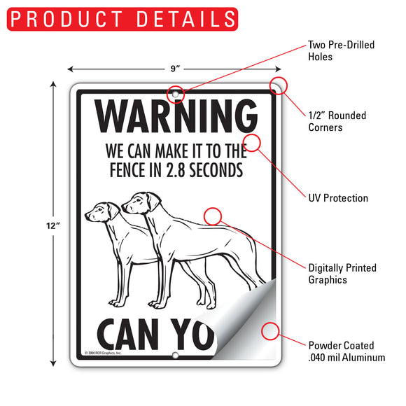 Rhodesian Ridgeback! Make It To Fence or Door Signs (9" x 12")