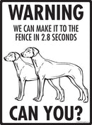 Rhodesian Ridgeback! Make It To Fence or Door Signs (9" x 12")-3