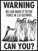 Silky Terrier Make It To Fence or Door Signs (9" x 12")-4