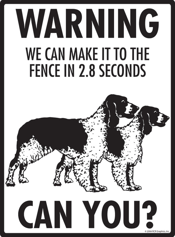 Welsh Springer Spaniel! Make It To Fence or Door Signs (9" x 12")