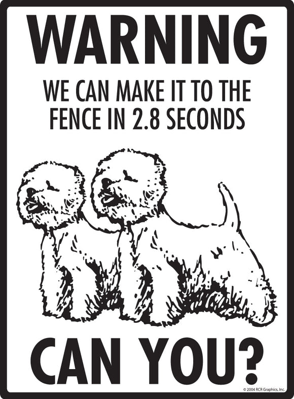 Westie Make It To Fence or Door Signs (9" x 12")