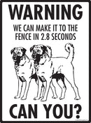 Anatolian Shepherd Make It To Fence or Door Signs (9" x 12")-4