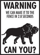 Neapolitan Mastiff! Make It To Fence or Door Signs (9" x 12")-3