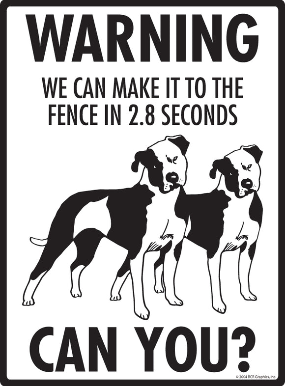 American Bulldog! Make It To Fence or Door Signs (9" x 12")