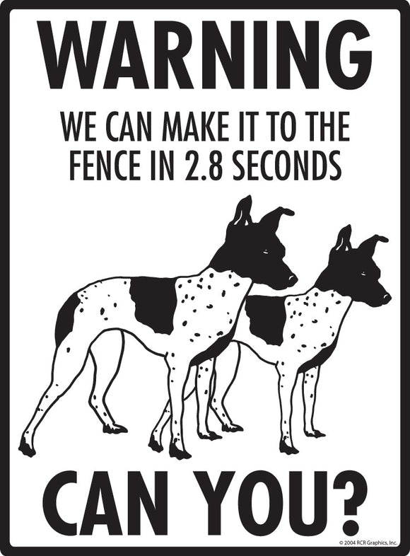 American Hairless Terrier Make It To Fence or Door Signs (9" x 12")