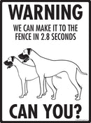 Great Dane! Make It To Fence or Door Signs (9" x 12")-3